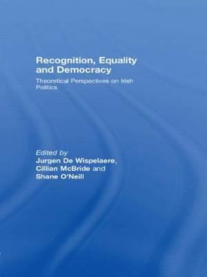 Recognition, Equality and Democracy