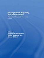 Recognition, Equality and Democracy