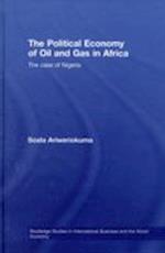 The Political Economy of Oil and Gas in Africa