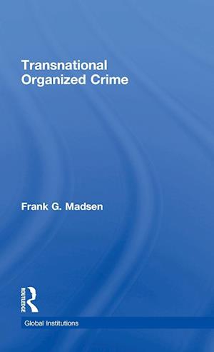 Transnational Organized Crime