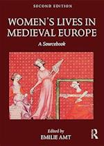 Women's Lives in Medieval Europe