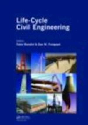 Life-Cycle Civil Engineering