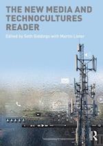 The New Media and Technocultures Reader