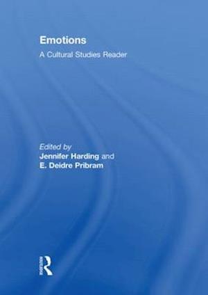 Emotions: A Cultural Studies Reader