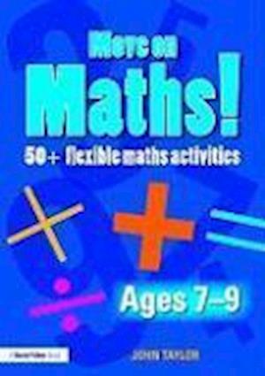 Move On Maths! Ages 7-9