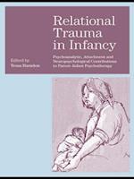 Relational Trauma in Infancy