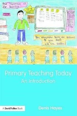 Primary Teaching Today