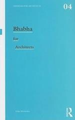 Bhabha for Architects