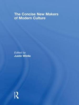 The Concise New Makers of Modern Culture