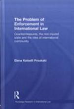 The Problem of Enforcement in International Law