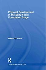 Physical Development in the Early Years Foundation Stage