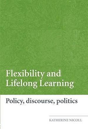 Flexibility and Lifelong Learning