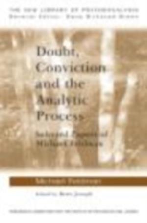 Doubt, Conviction and the Analytic Process