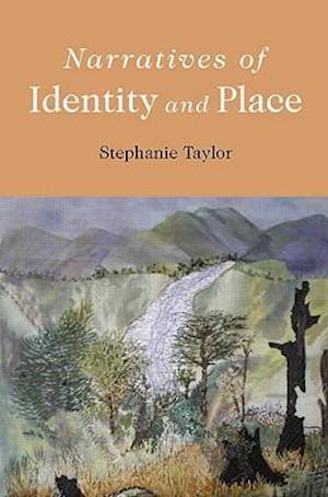 Narratives of Identity and Place