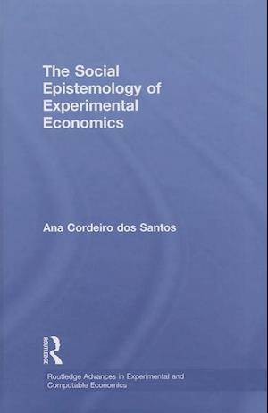 The Social Epistemology of Experimental Economics