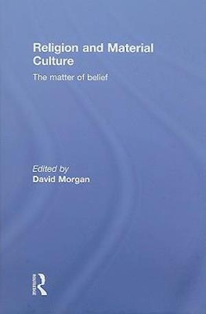 Religion and Material Culture