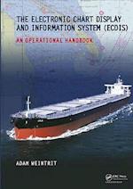 The Electronic Chart Display and Information System (ECDIS): An Operational Handbook