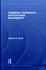 Capitalism, Institutions, and Economic Development