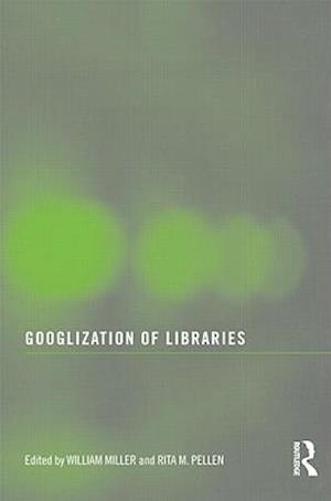 Googlization of Libraries
