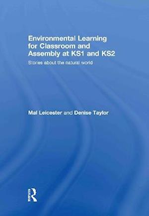 Environmental Learning for Classroom and Assembly at KS1 & KS2