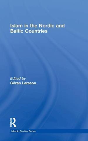 Islam in the Nordic and Baltic Countries