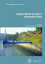 Urban Water Security: Managing Risks