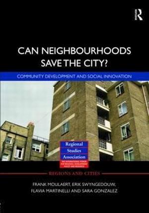Can Neighbourhoods Save the City?