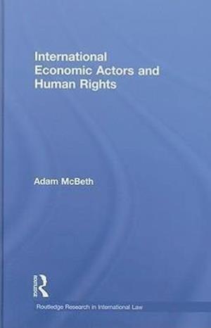 International Economic Actors and Human Rights