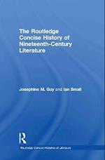 The Routledge Concise History of Nineteenth-Century Literature