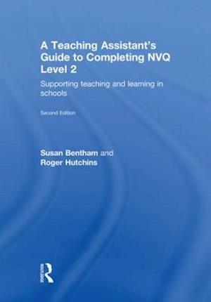 A Teaching Assistant's Guide to Completing NVQ Level 2