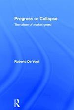 Progress or Collapse