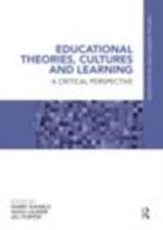 Educational Theories, Cultures and Learning