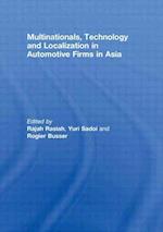 Multinationals, Technology and Localization in Automotive Firms in Asia
