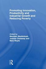 Promoting Innovation, Productivity and Industrial Growth and Reducing Poverty