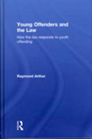 Young Offenders and the Law