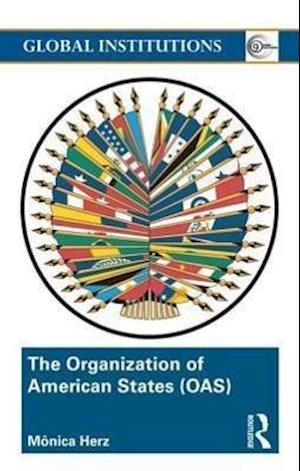 The Organization of American States (OAS)