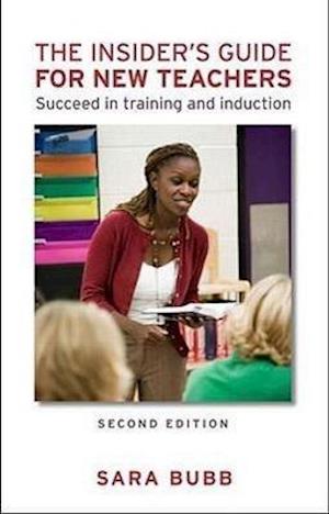 The Insider's Guide for New Teachers