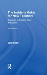 The Insider's Guide for New Teachers