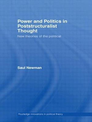 Power and Politics in Poststructuralist Thought