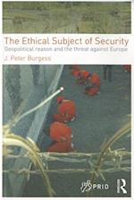 The Ethical Subject of Security