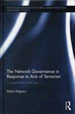 Network Governance in Response to Acts of Terrorism
