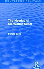 The Heyday of Sir Walter Scott