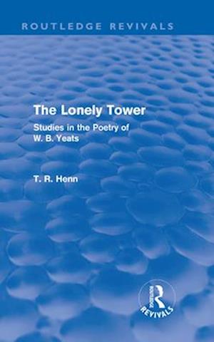 The Lonely Tower (Routledge Revivals)