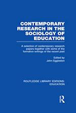 Contemporary Research in the Sociology of Education (RLE Edu L)