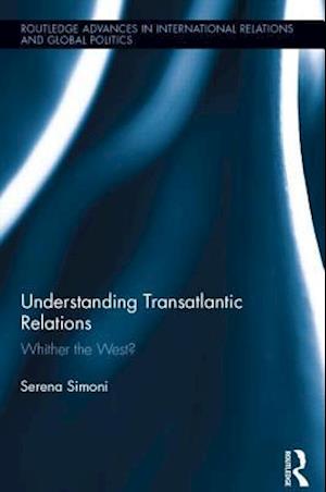 Understanding Transatlantic Relations