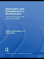 Dislocation and Resettlement in Development