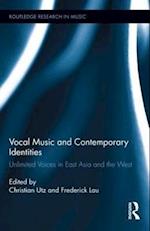 Vocal Music and Contemporary Identities