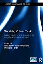 Theorizing Cultural Work