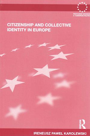 Citizenship and Collective Identity in Europe