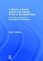 A History of Social Justice and Political Power in the Middle East